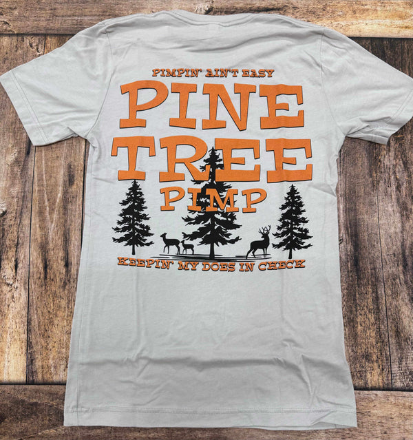 Pine Tree Pimp Swamp Cracker Shirt