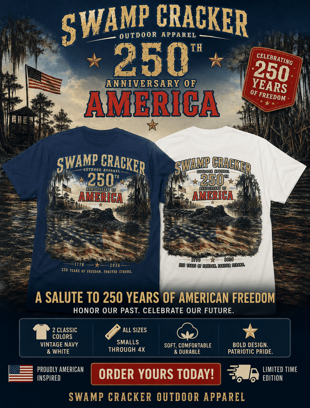 Swamp Cracker 250th Anniversary of America Shirt - Swamp Cracker Outdoor Apparel